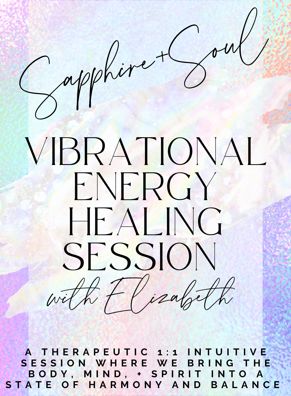 VIBRATIONAL ENERGY HEALING SESSION