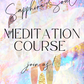 THE MEDITATION COURSE