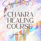 THE CHAKRA HEALING COURSE